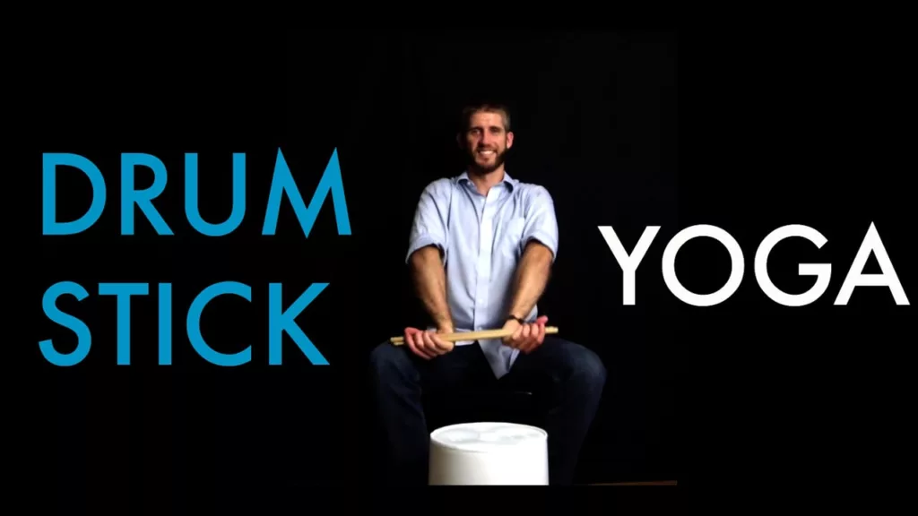 Drum Stick Yoga