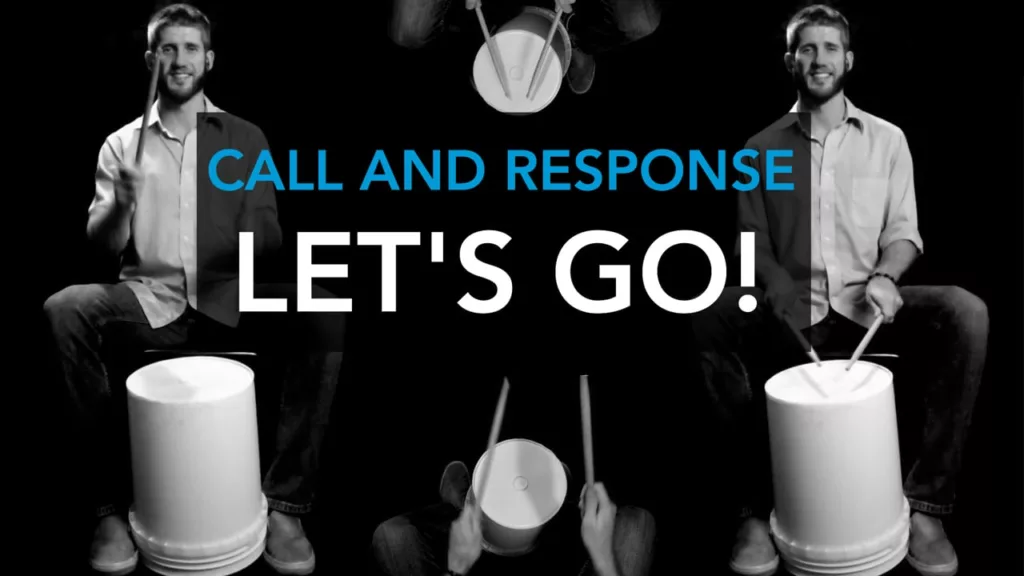 Call and Response "Let's Go!"