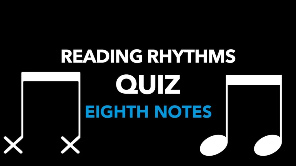 Reading Rhythms Quiz: Eighth Notes 2